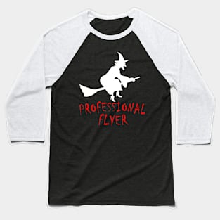 PROFESSIONAL FLYER HALLOWEEN 2017 TEE GIFT Baseball T-Shirt